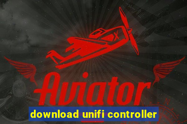 download unifi controller