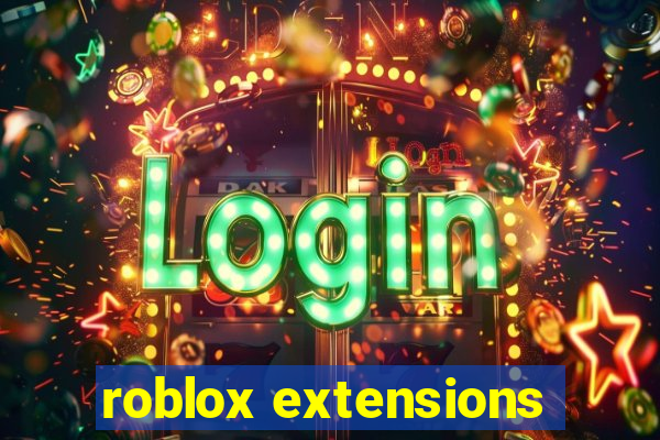 roblox extensions