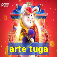 arte tuga