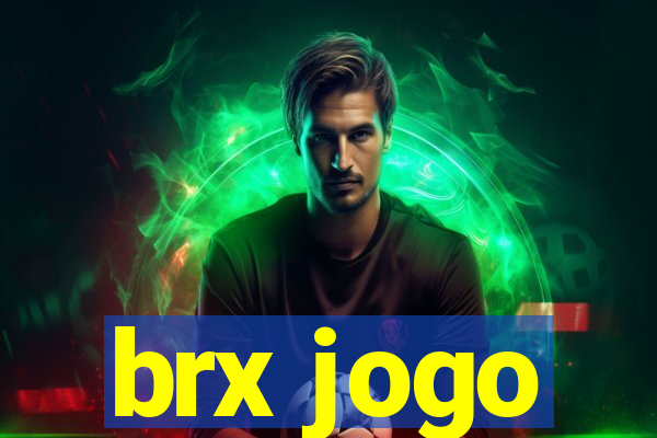 brx jogo