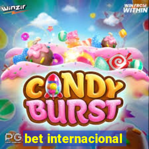 bet internacional