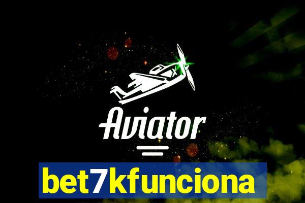 bet7kfunciona