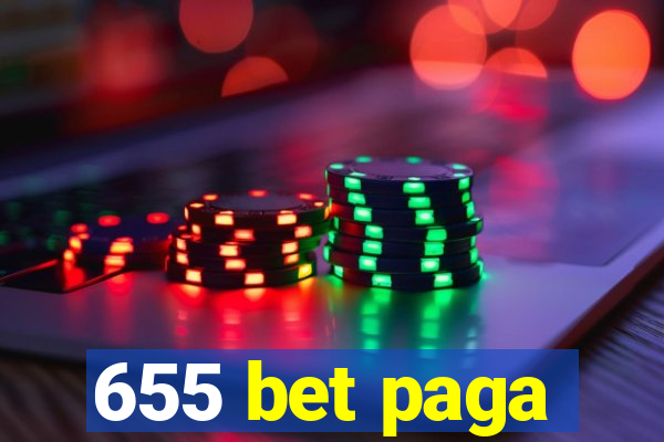 655 bet paga