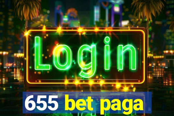 655 bet paga