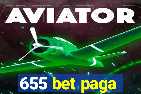 655 bet paga