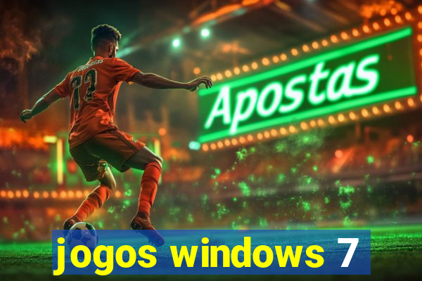 jogos windows 7