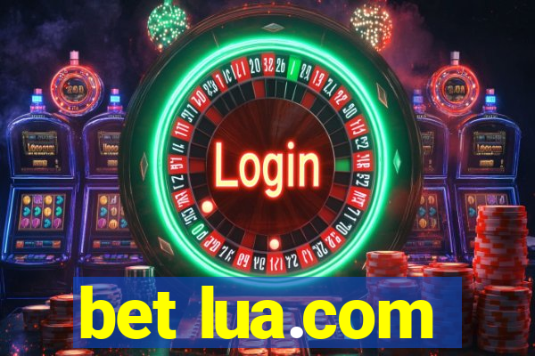 bet lua.com