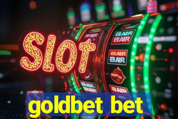 goldbet bet