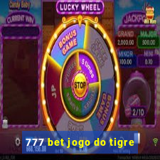 777 bet jogo do tigre