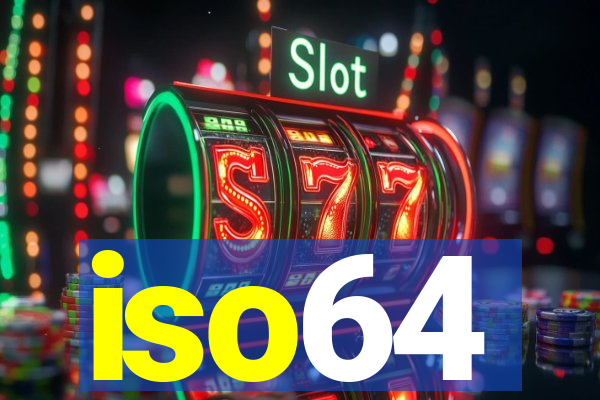 iso64