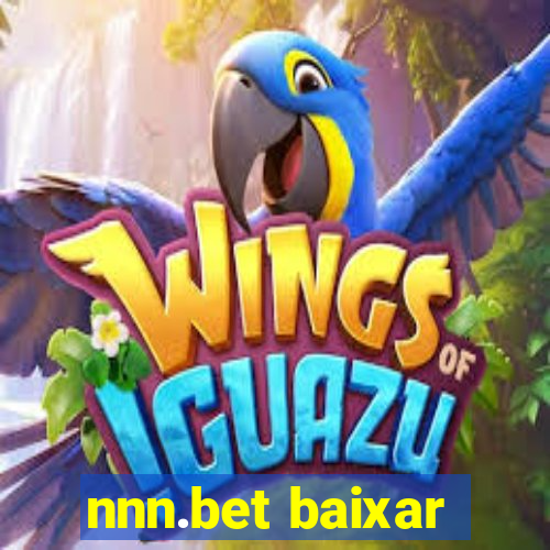 nnn.bet baixar