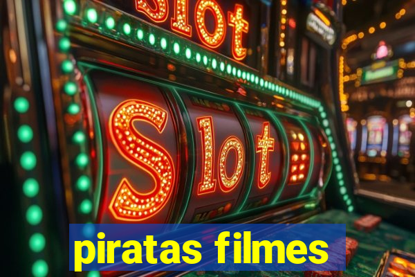 piratas filmes