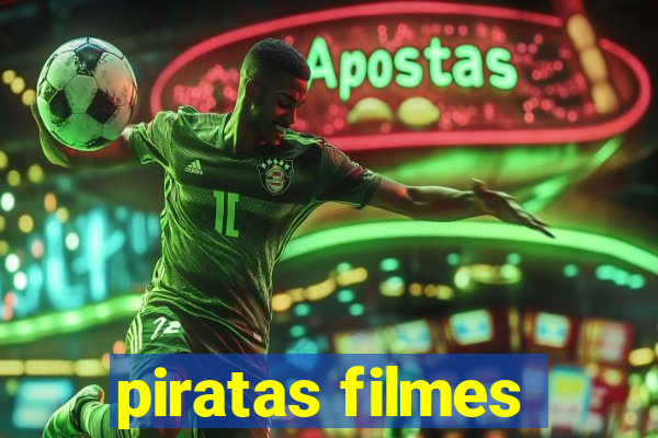 piratas filmes