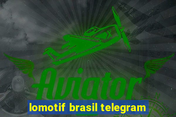 lomotif brasil telegram