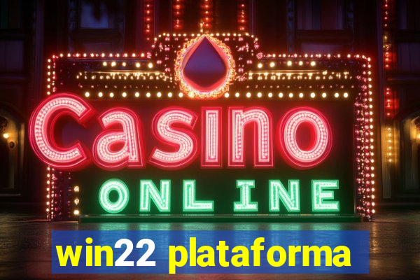 win22 plataforma