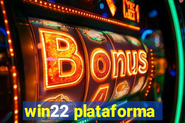 win22 plataforma