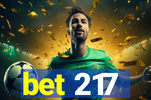 bet 217