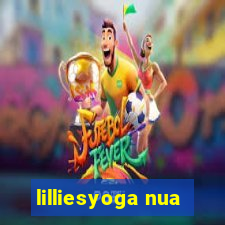 lilliesyoga nua