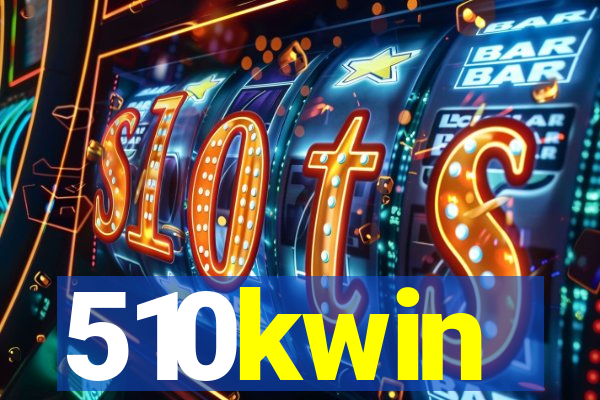 510kwin