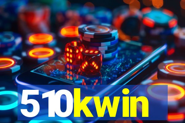 510kwin