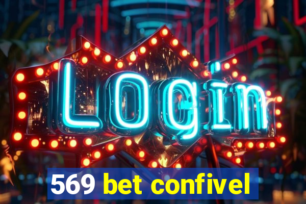 569 bet confivel