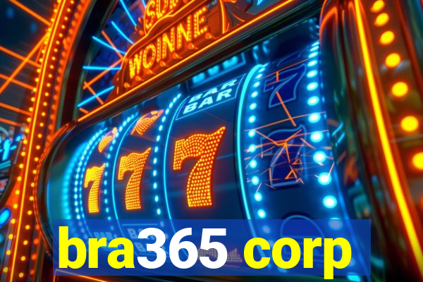 bra365 corp