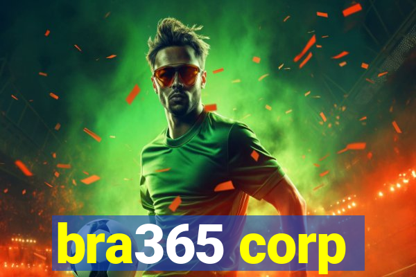 bra365 corp