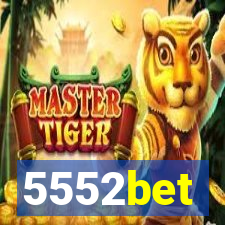 5552bet