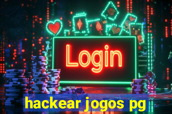 hackear jogos pg