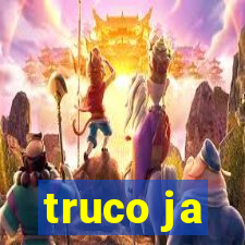 truco ja