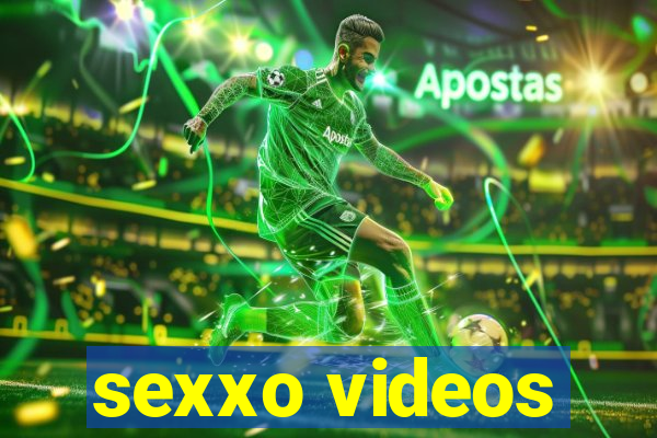 sexxo videos