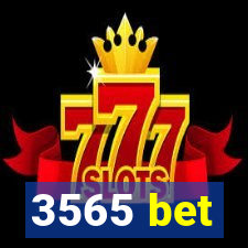 3565 bet