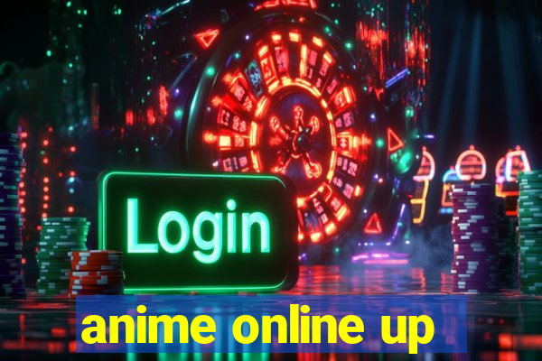 anime online up