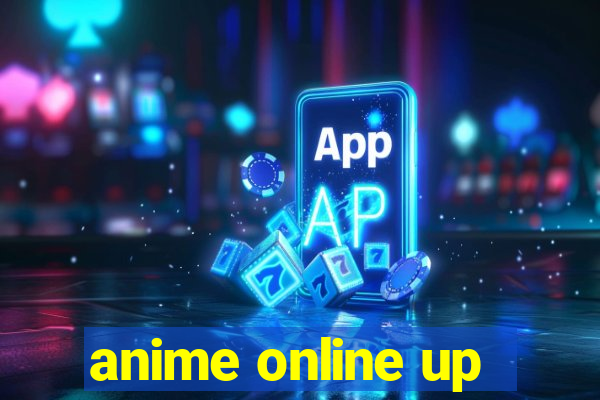 anime online up