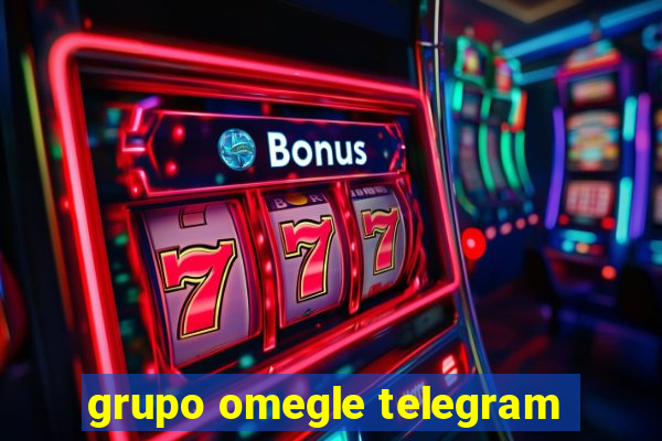 grupo omegle telegram