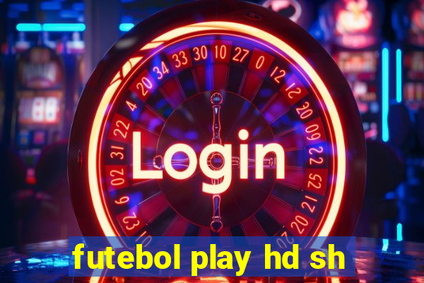 futebol play hd sh