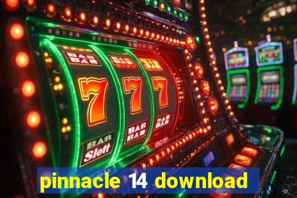 pinnacle 14 download