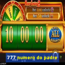 777 numero do padre