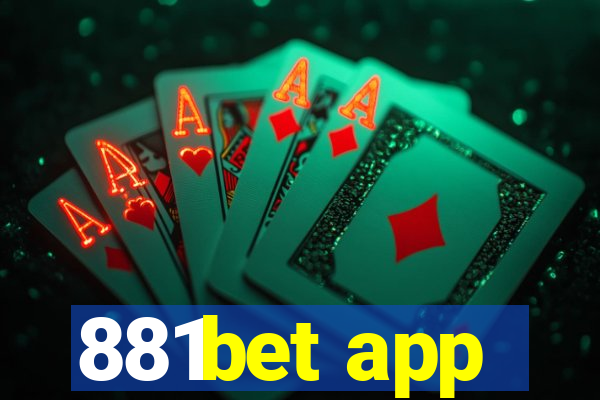 881bet app