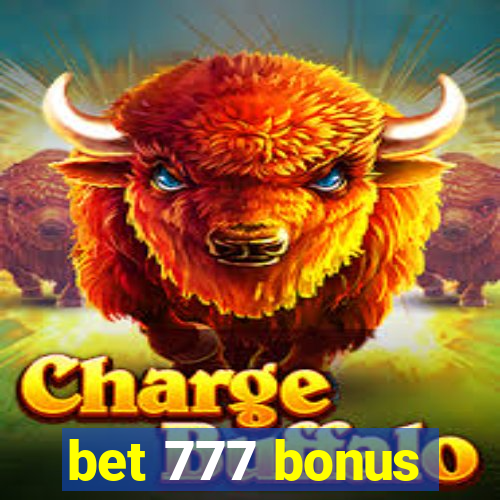 bet 777 bonus