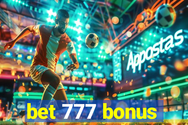 bet 777 bonus