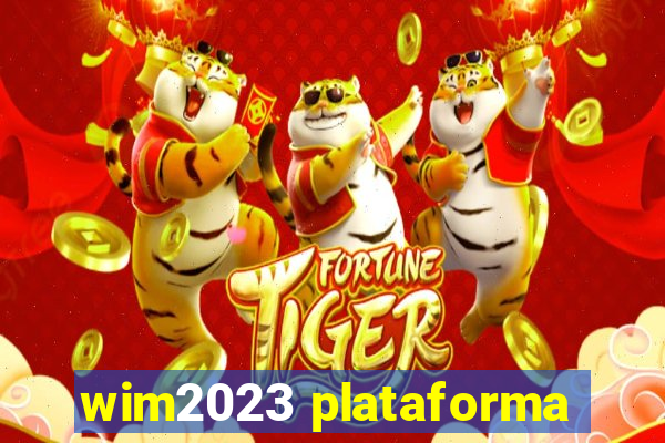 wim2023 plataforma