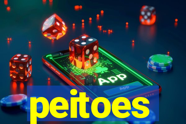 peitoes