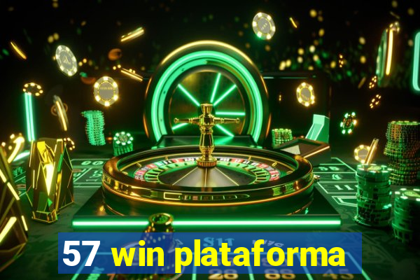 57 win plataforma