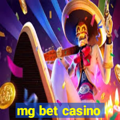 mg bet casino