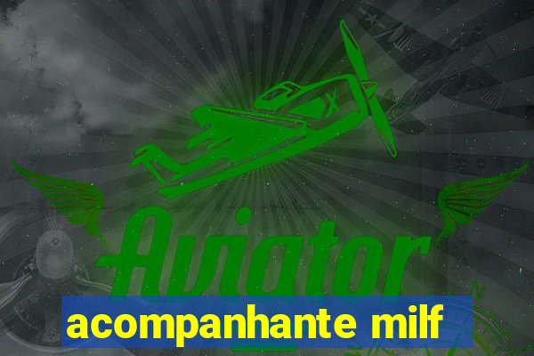 acompanhante milf