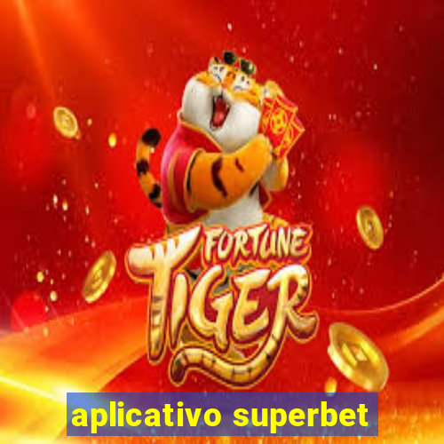 aplicativo superbet