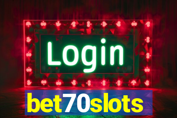 bet70slots