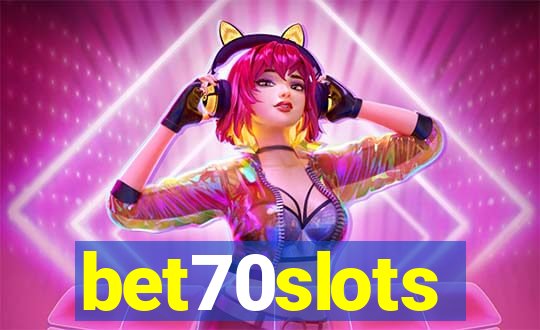 bet70slots