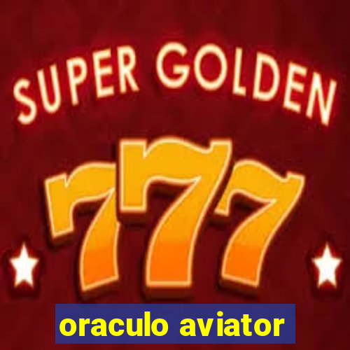 oraculo aviator